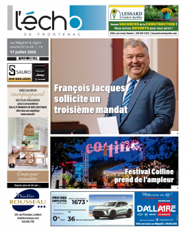 Volume 97 no 28 - 17 juillet 2026 : L'Écho de Frontenac : Journal en ligne