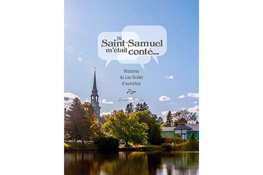 Lancement de «Si Saint-Samuel m’était conté…» 